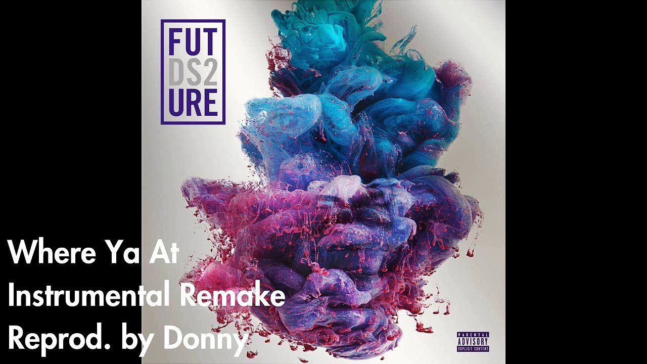 Future & Drake - Where Ya At (Instrumental)