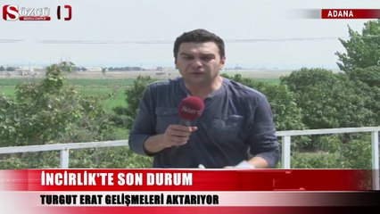 İncirlik Üssü'nde hareketlilik