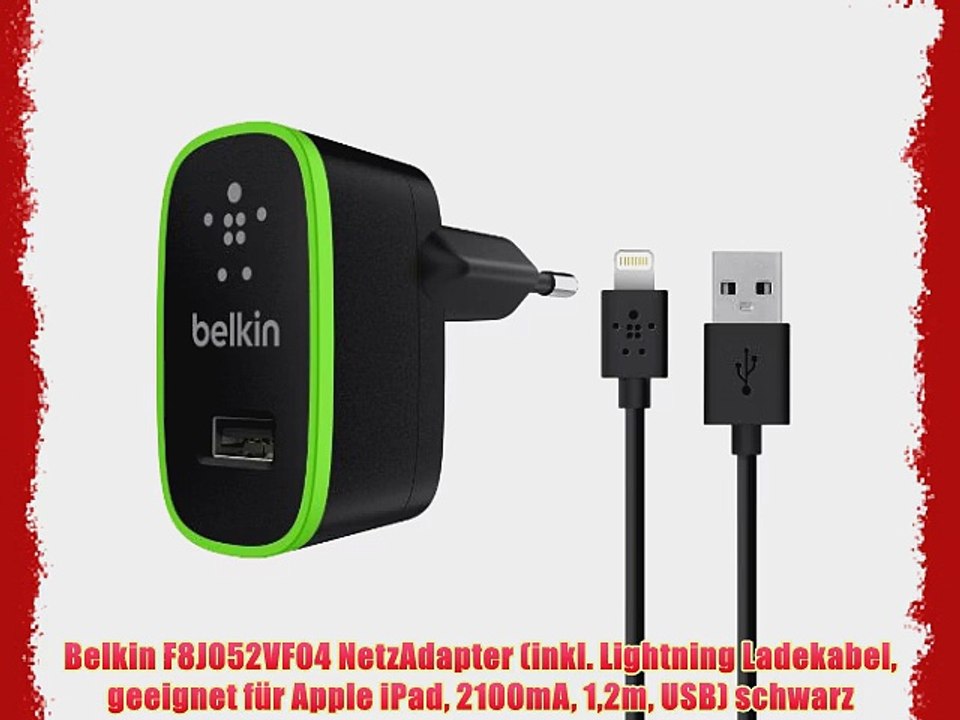 Belkin F8J052VF04 NetzAdapter (inkl. Lightning Ladekabel geeignet f?r Apple iPad 2100mA 12m