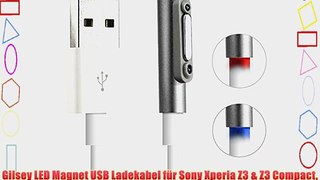 Gilsey LED Magnet USB Ladekabel f?r Sony Xperia Z3