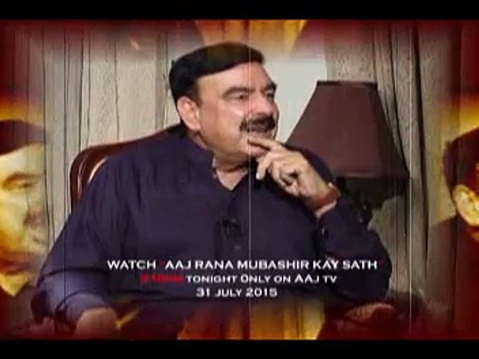 WATCH “AAJ RANA MUBASHIR with SHEIKH RASHEED 31...