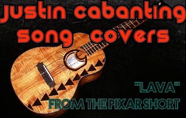 "Somebody to Lava" [from Disney & Pixar's Short "Lava"] Ukulele Sample Cover