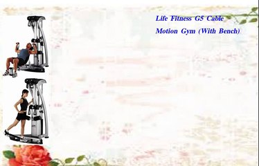 Life Fitness G5 Cable Motion Gym