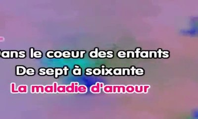 Michel Sardou-La maladie d'amour-karaoke.mp4