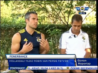 Robin van Persie - Günün Röportajı FB TV 31.07.2015