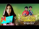 Promo Misi Rayyan dan Danish (30sec) 20 Ogos 2015