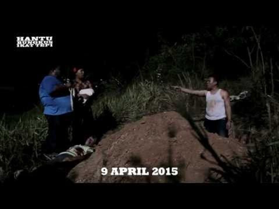 Hantu Bungkus Ikat Tepi Promo 30 Seconds