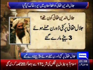 Who is Jalal Uddin Haqqani of Haqqani Network Special Report