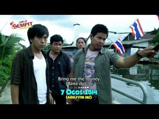 Di Sebalik Tabir Filem Adnan Sempit Sawadikap (7 Ogos 2014)