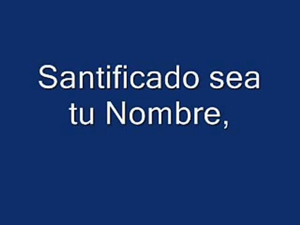 Padre Nuestro en Español