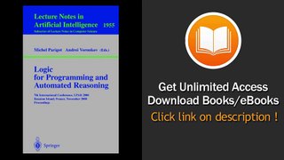 [Download PDF] Logic for Programming and Automated Reasoning 7th International Conference LPAR 2000 Reunion Island France November 6-10 2000 Proceedings