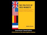 [Download PDF] The Politics of Free Markets The Rise of Neoliberal Economic Policies in Britain France Germany and the United States