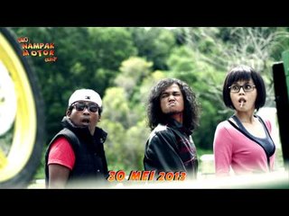 Bro Nampak Motor Gua Official Trailer (30 Mei 2013)