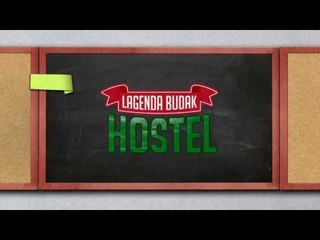 Di Sebalik Tabir Lagenda Budak Hostel