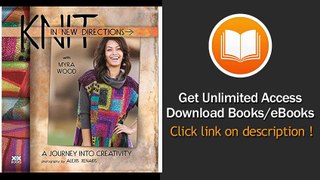 [Download PDF] Knit in New Directions A Journey into Creativity