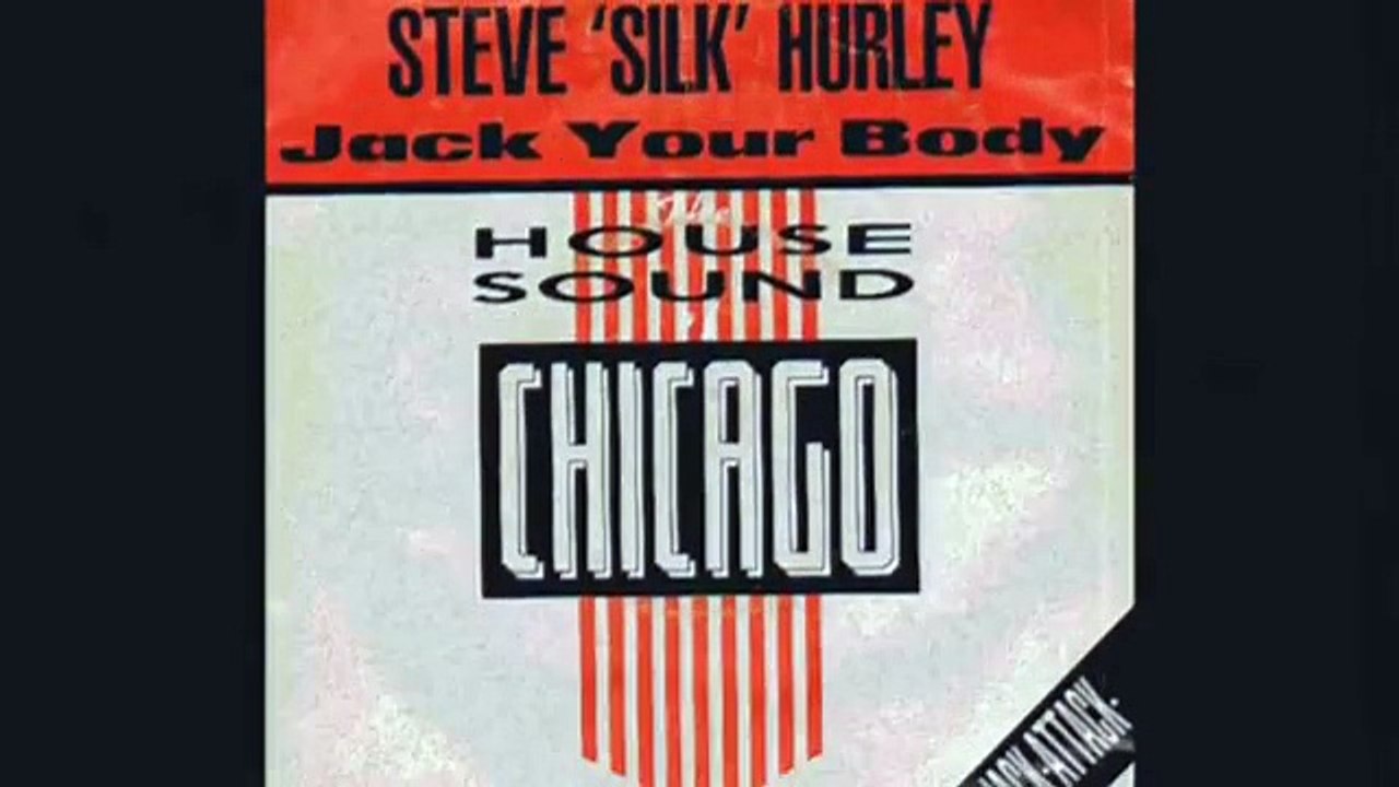 STEVE "SILK" HURLEY - Jack Your Body (Original Mix) 1986