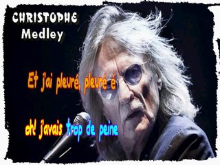 KARAOKE CHRISTOPHE - Medley