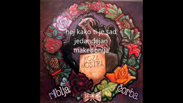 Riblja corba-5 hej kako ti je sad jd