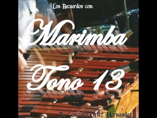 recuerdos de ypacarai- Marimba Tono 13