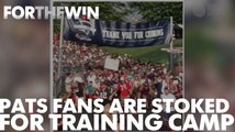 Patriots fans are stoked for training camp