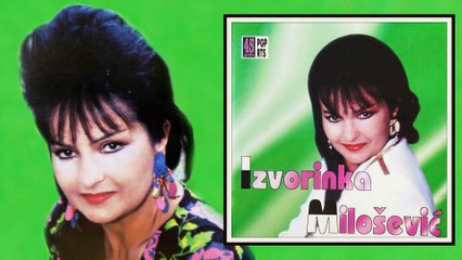 Izvorinka Milosevic - Stara Vlajna