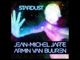 Jean-Michel Jarre & Armin van Buuren - Stardust