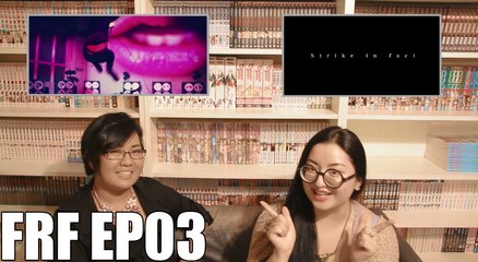 FRF03-RAW&UNCUT REACTION | theswitchgirls