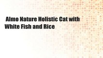 Almo Nature Holistic Cat with White Fish and Rice