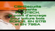 CBHS Protection antichute. POINT D'ANCRAGE POUR TOITURE BOIS SDH02 EN517B ET EN795A. www.cbhs.fr