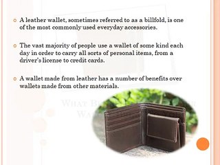 What Benefits can Leather Wallet Bring To You