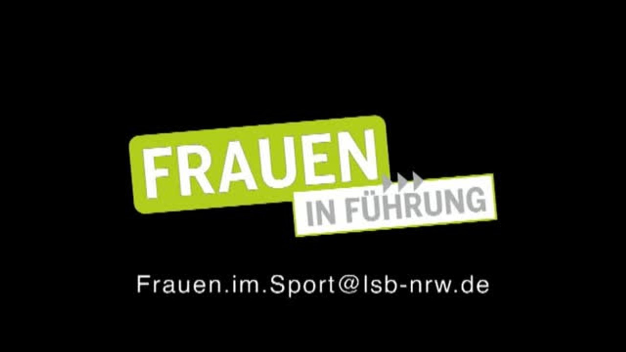 Frauen in Führung - Ein Programm des Landessportbundes Nordrhein-Westfalen!