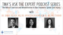 TMA Podcast 2014 06 16 The Role of Exercise and Rehabilitation in Non-Traumatic Spinal Cord Injury
