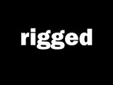 rigged: a fair vote video contest entry