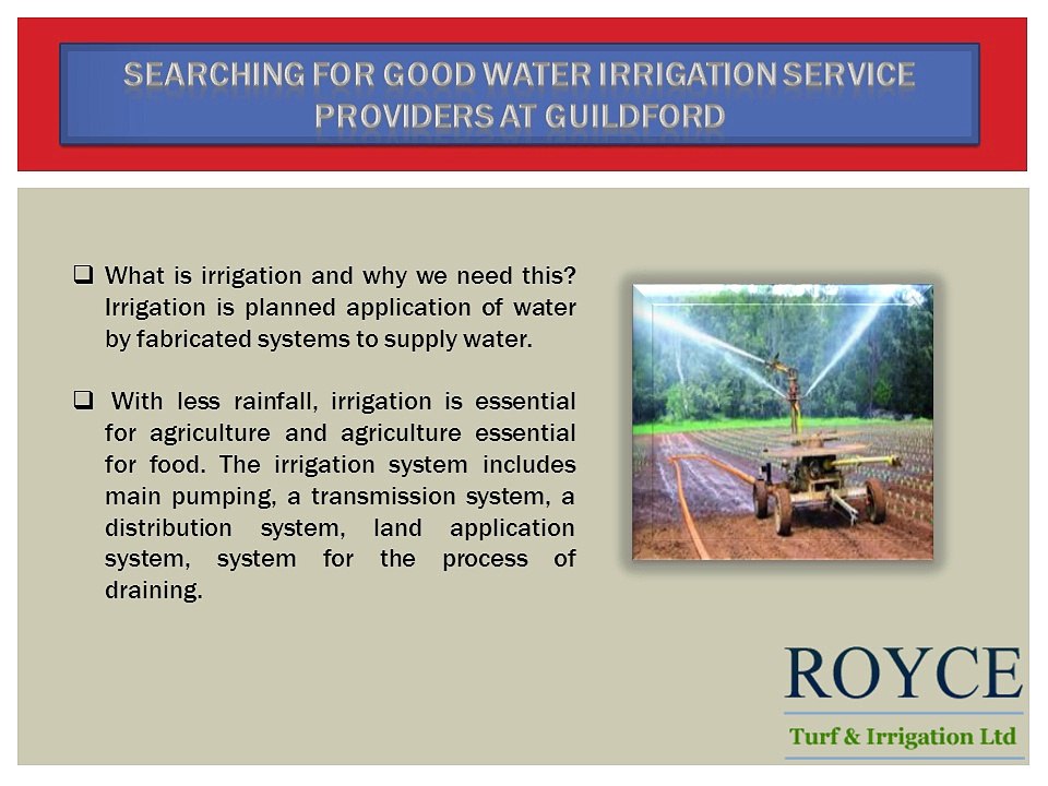 Searching For Good Water Irrigation Service Providers At Guildford?