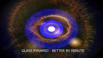 Glass Pyramid - Better by the minute