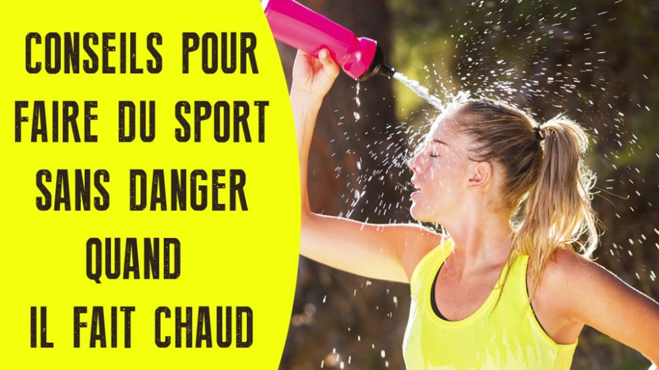 Peut- on faire du sport quand il fait très chaud ?