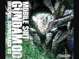 Gundam 00 OST 3 - 00 Gundam