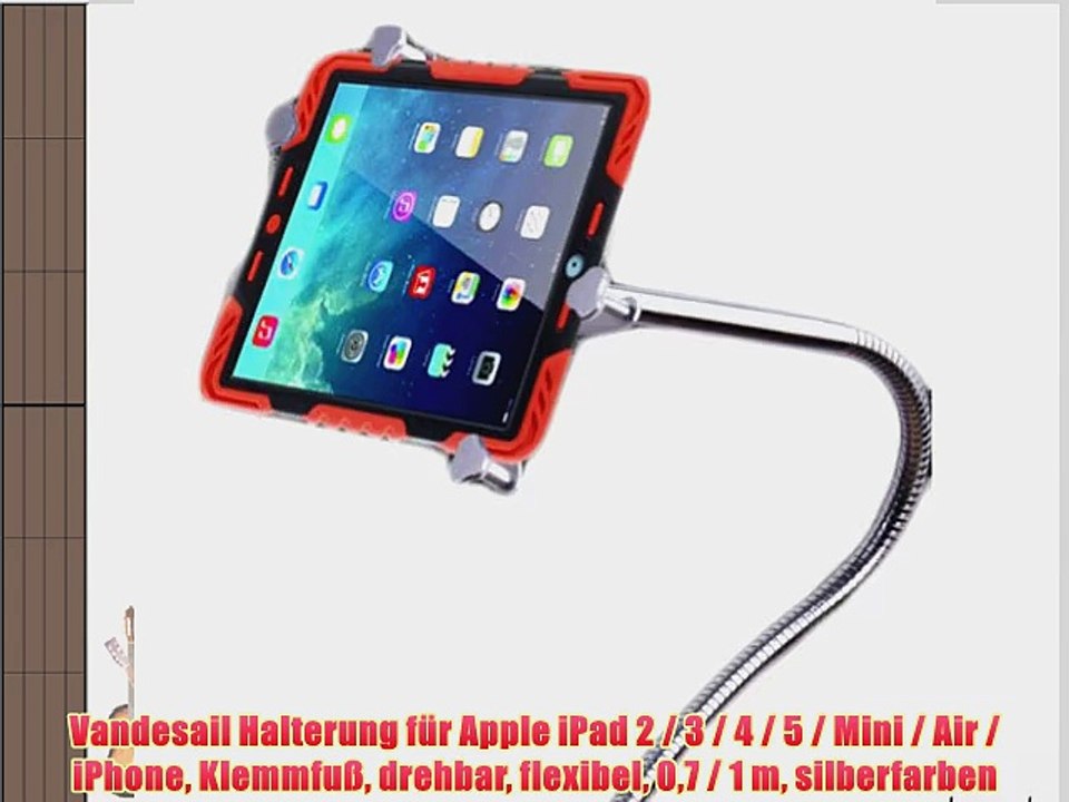 Vandesail Halterung f?r Apple iPad 2 / 3 / 4 / 5 / Mini / Air / iPhone Klemmfu? drehbar flexibel
