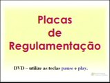 Legislação de transito-Placas de regulamentação