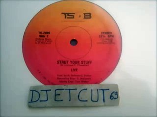 LIVE -STRUT YOUR STUFF(RIP ETCUT)TSOB REC 81