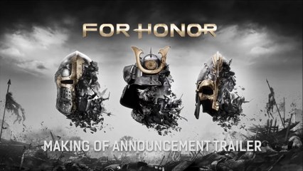 FOR HONOR - Making-of Announcement Trailer (2015) | Official Fighting Game HD