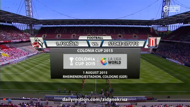 All Goals and Highlights HD | 1. FC Köln 2-1 Stoke City - Colonia Cup 01.08.2015 HD