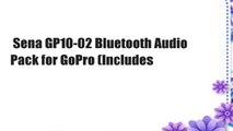 Sena GP10-02 Bluetooth Audio Pack for GoPro (Includes