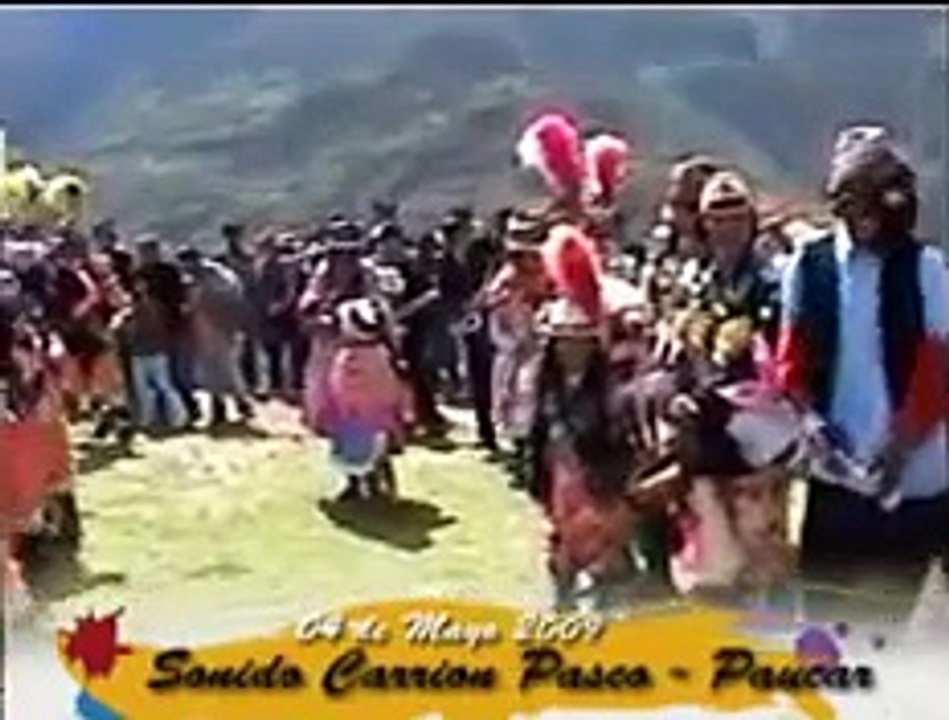 PASCO -  PAUCAR   SONIDO CARRION PASCO 2009