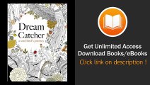 [Download PDF] Dream Catcher a soul birds journey A beautiful and inspiring colouring book for all ages