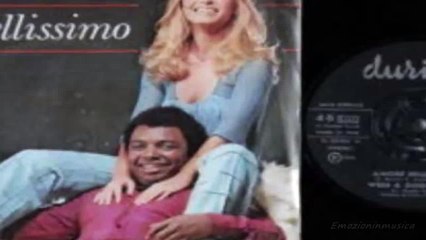 Amore bellissimo Wess e Dori Ghezzi