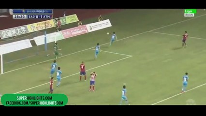 Sagan Tosu 1 - 1 Atletico Madrid All Goals and Highlights 01/08/2015 - Friendly Match