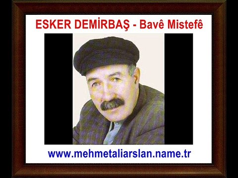 Esker Demirbaş Bavê Mistefê Kürtçe - Ardahan Türküleri Burada