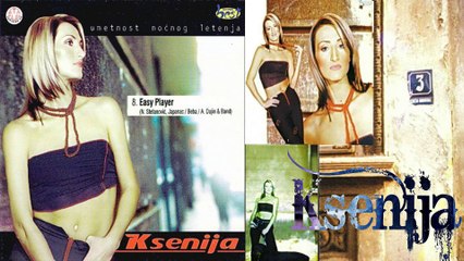 Ksenija Mijatovic - Easy player HD