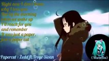 Nightcore PAPER CUT Zedd Troye Sivan(with lyrics)